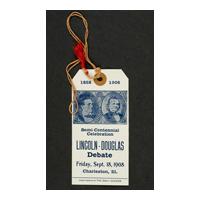 Image: Lincoln-Douglas Debate semi-centennial celebration ticket