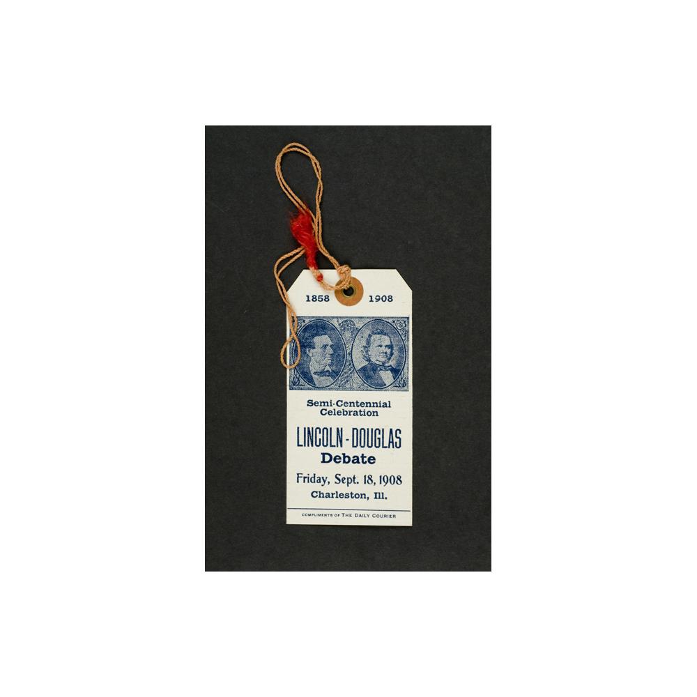 Image: Lincoln-Douglas Debate semi-centennial celebration ticket