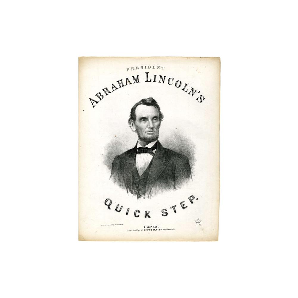 Image: President Abraham Lincoln's Quick Step