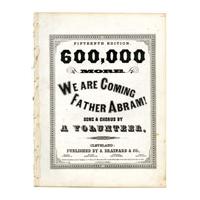 Image: Six Hundred Thousand More (We Are Coming Father Abram!)