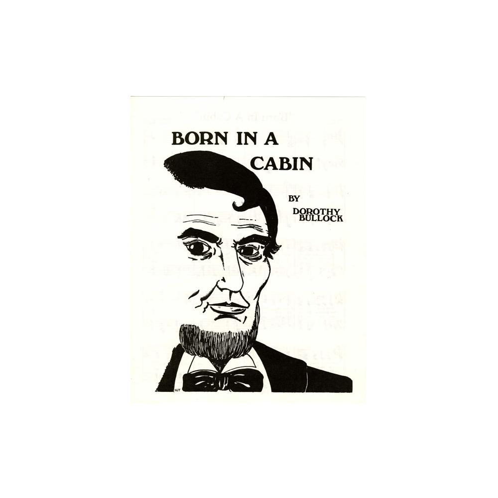 Image: Born In a Cabin