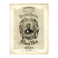 Image: In Memory of President Lincoln: A Funeral March