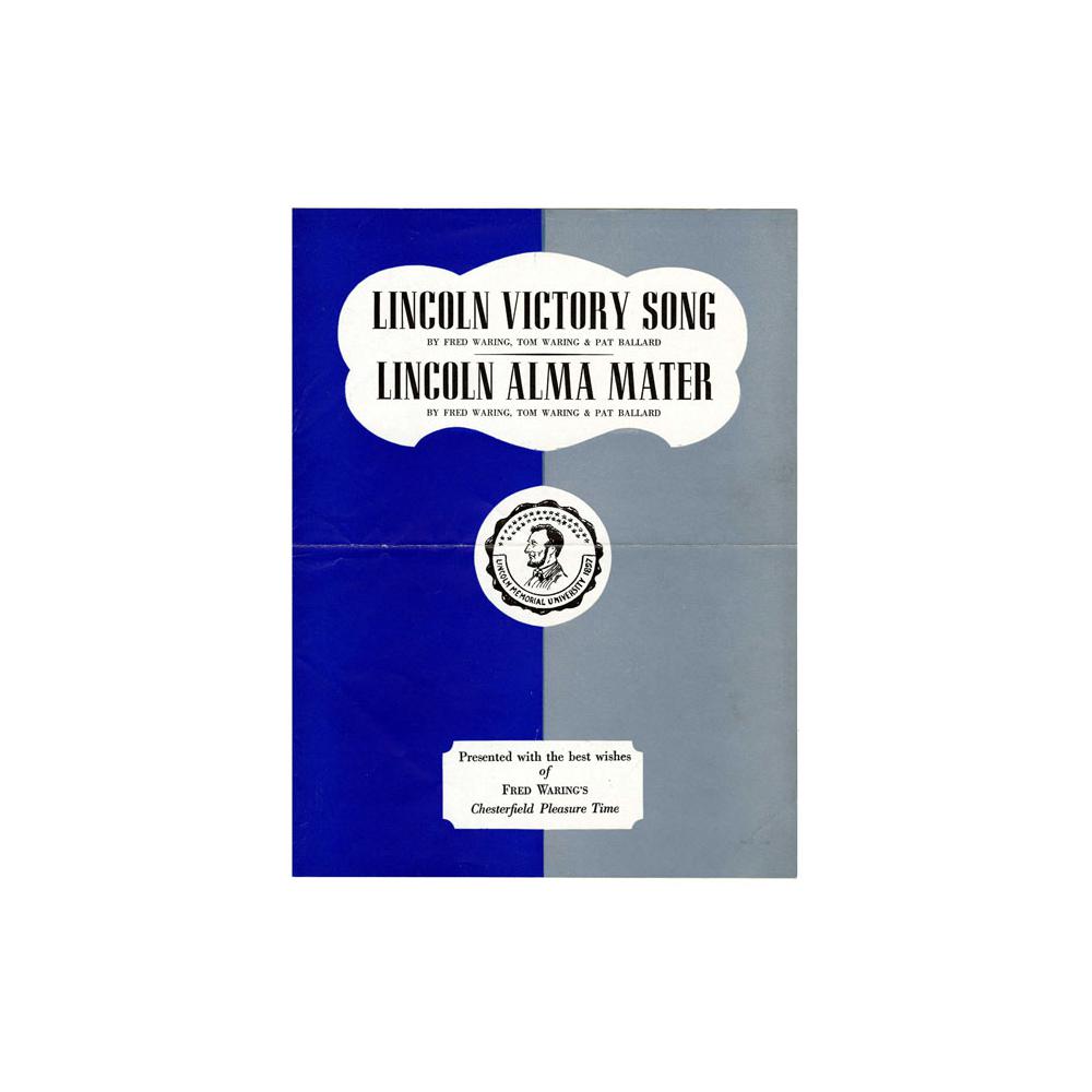 Image: Lincoln Victory Song; Lincoln Alma Mater