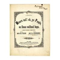 Image: Mourn Not! Oh, Ye People, as Those Without Hope