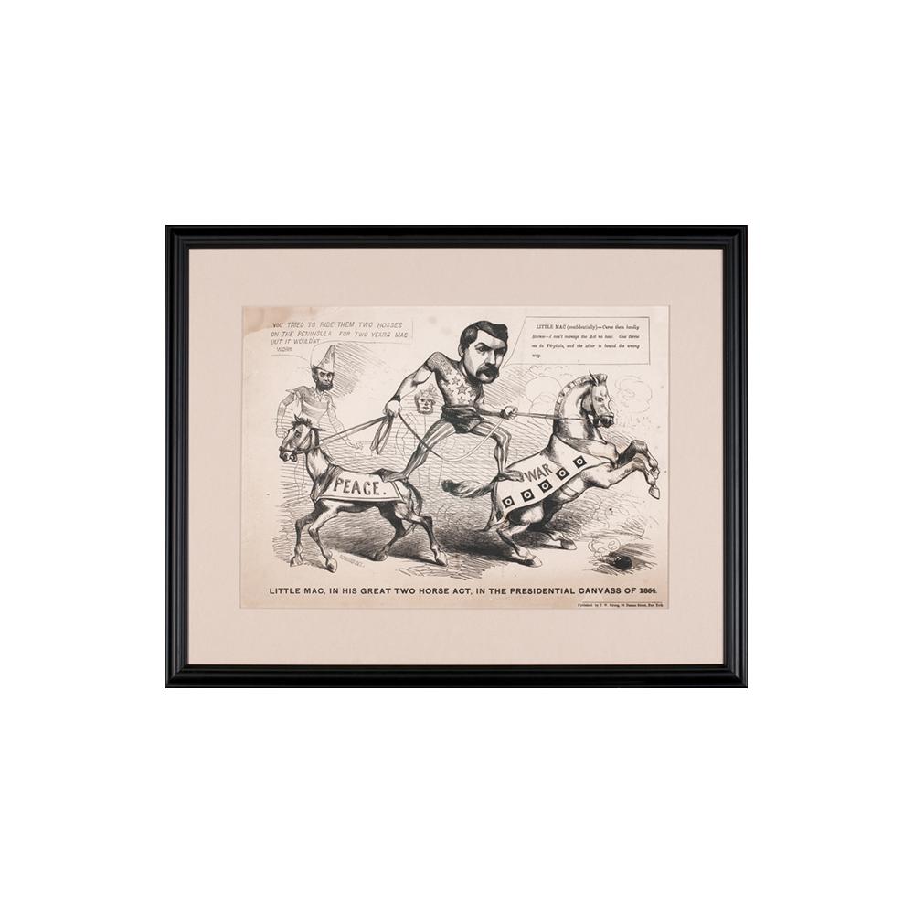 Image: Little Mac, In His Great Two Horse Act, In the Presidential Canvass of 1864