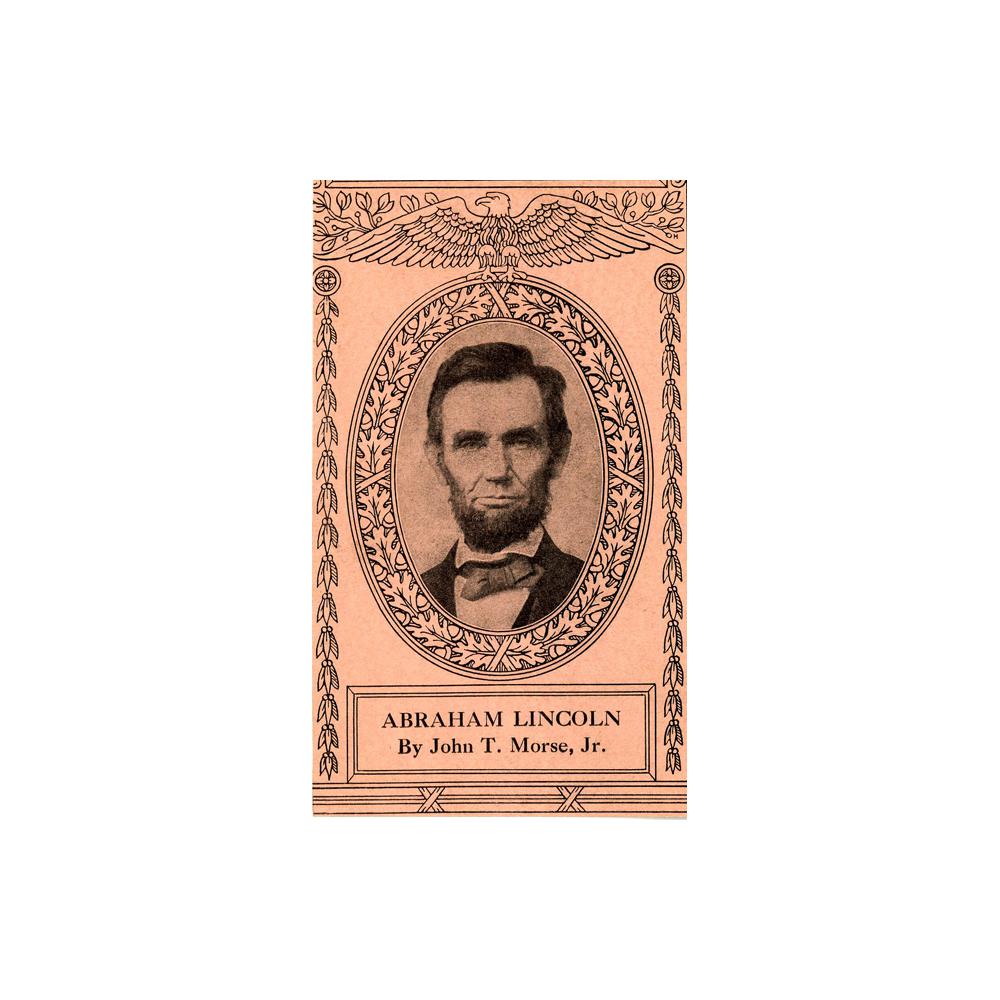 Image: Abraham Lincoln by John T. Morse, Jr.