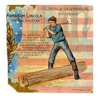 Image: Abraham Lincoln, the Rail Splitter
