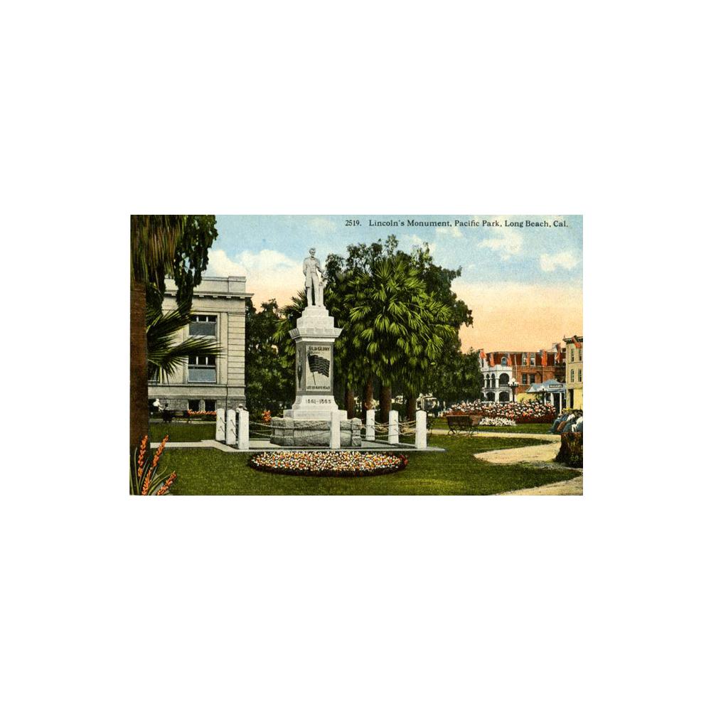 Image: Lincoln's Monument, Pacific Park, Long Beach, Cal.