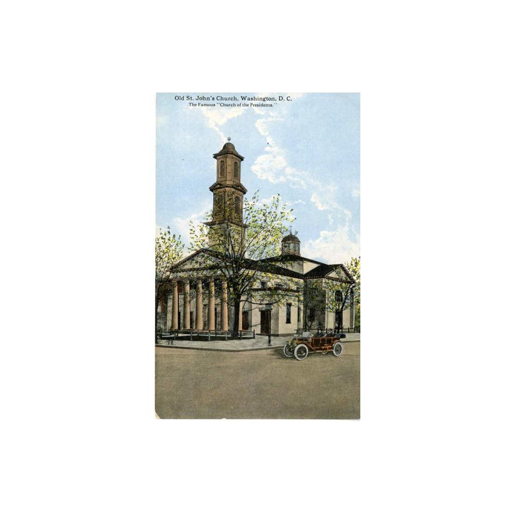 Image: Old St. John's Church, Washington D. C., The Famous "Church of the Presidents"