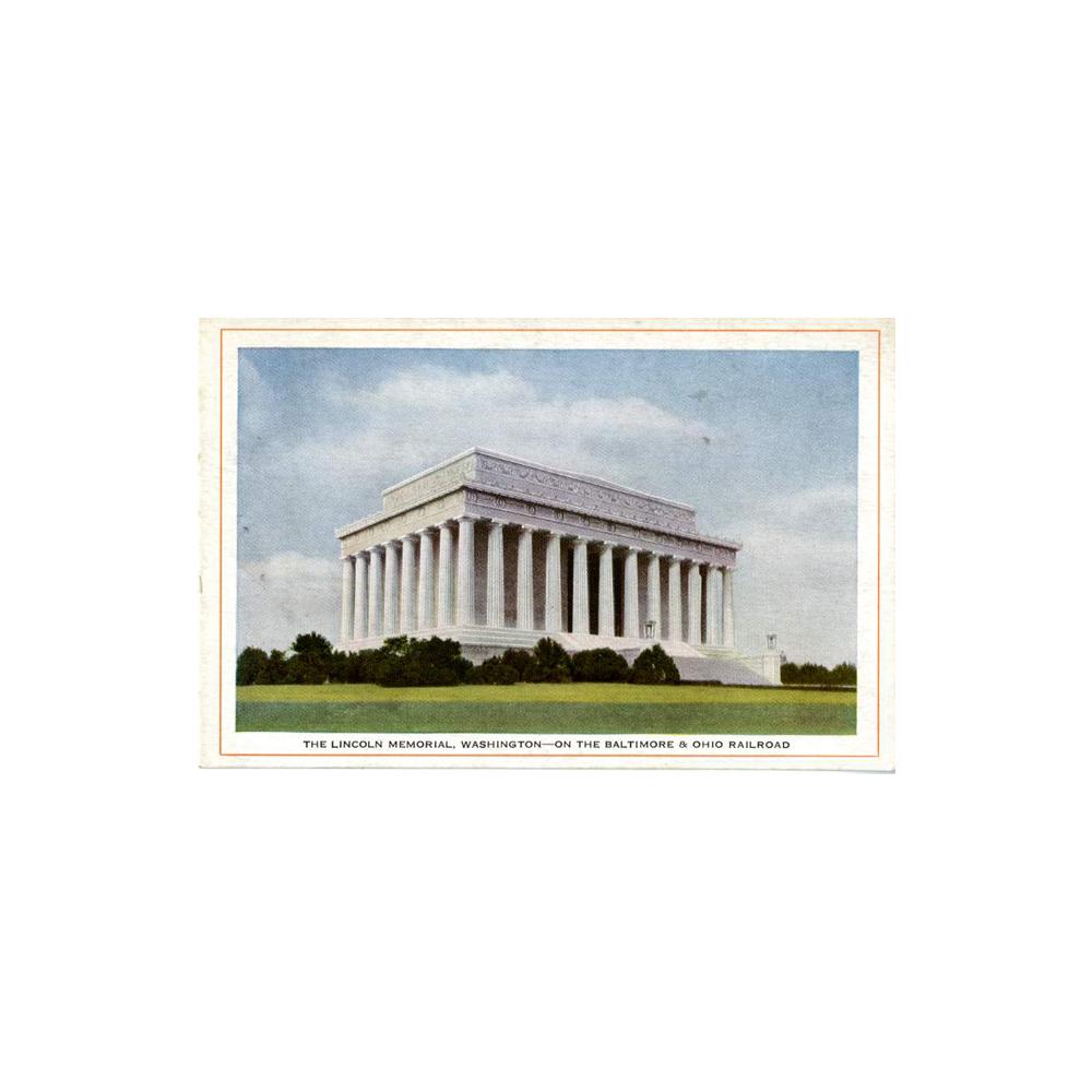 Image: The Lincoln Memorial, Washington - On the Baltimore & Ohio Railroad