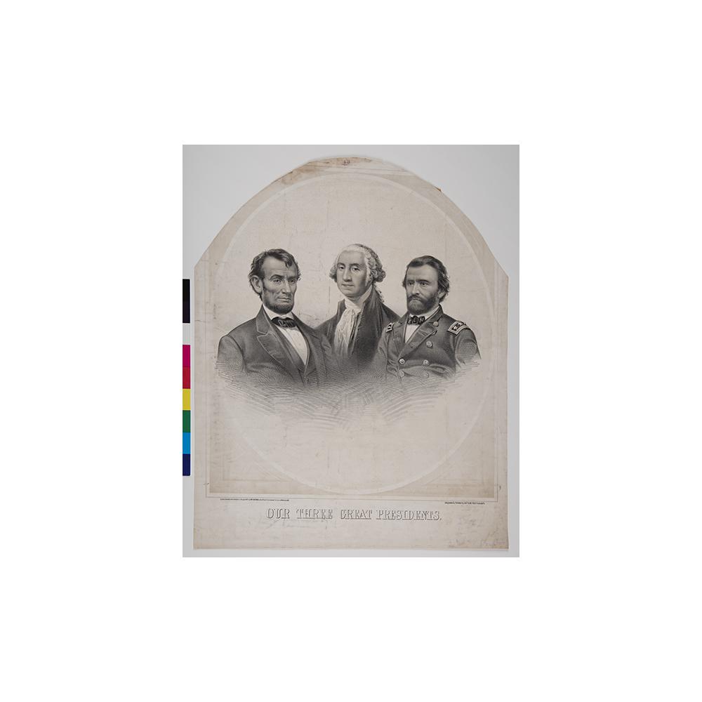 Image: Our Three Great Presidents