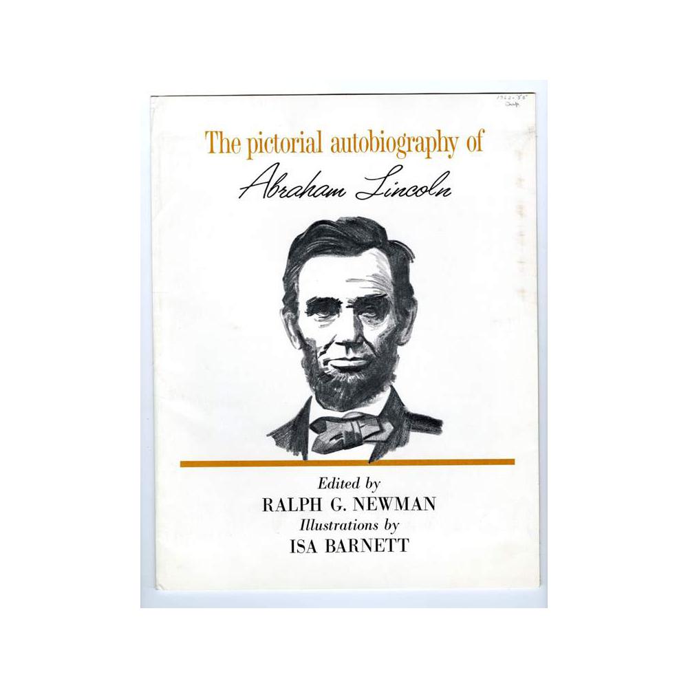 Image: The Pictorial Autobiography of Abraham Lincoln