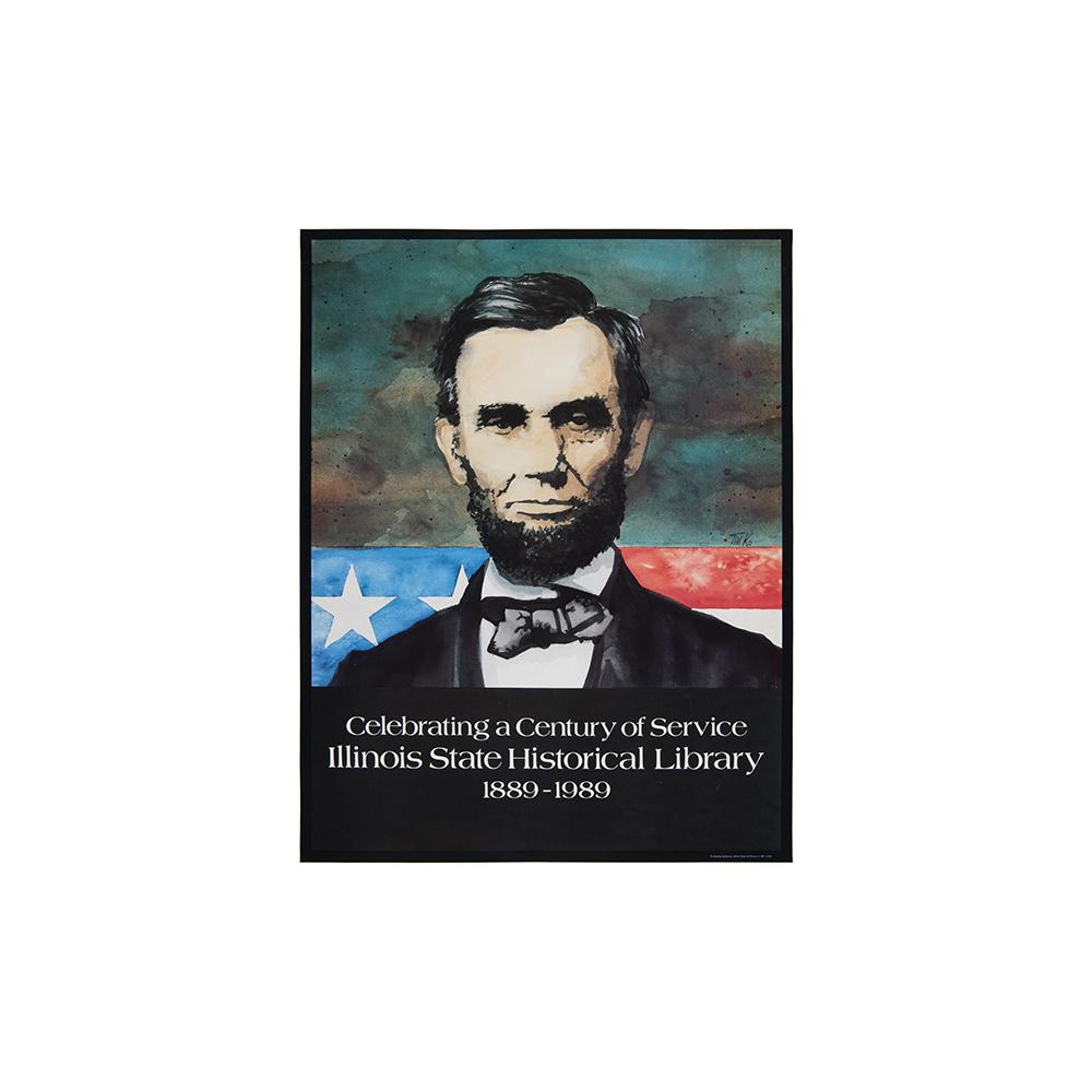 Image: Celebrating a Century of Service: Illinois State Historical Library 1889-1989  poster