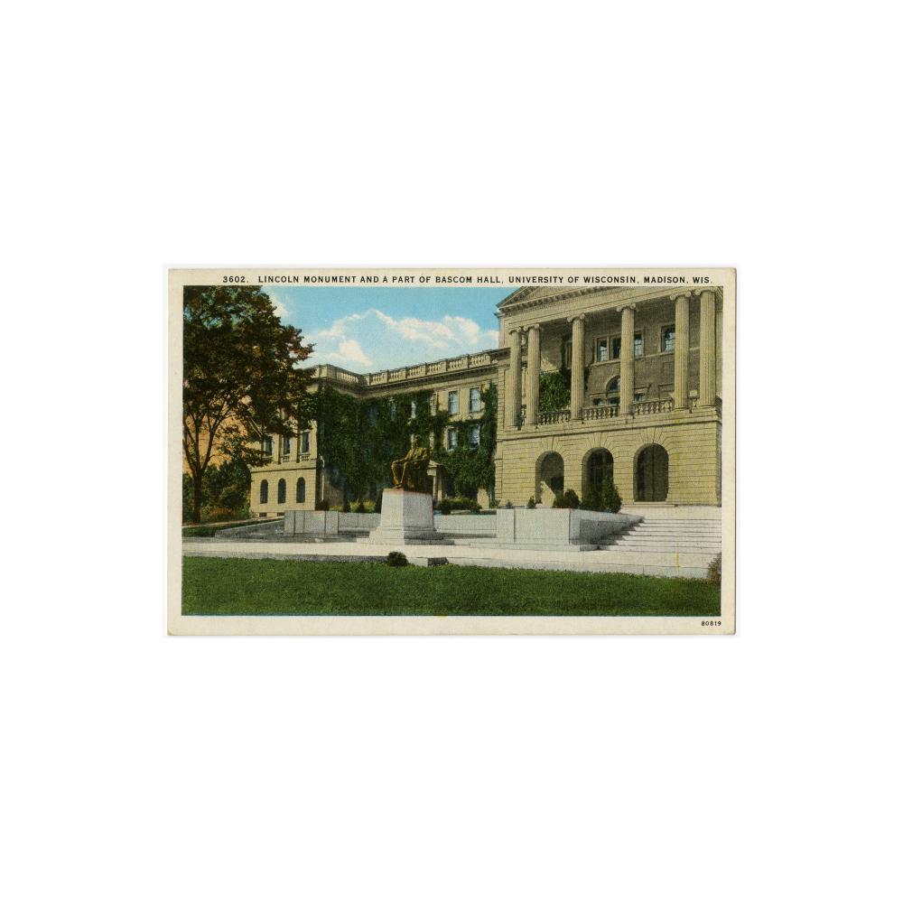 Image: Lincoln Monument and a Part of Bascom Hall, University of Wisconsin